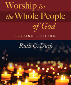 Worship for the Whole People of God, Second Edition 2nd Edition - Original PDF