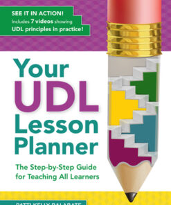 Your UDL Lesson Planner The Step-by-Step Guide for Teaching all Learners - Original PDF