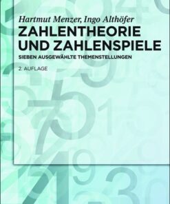 Zahlentheorie und Zahlenspiele: Sieben ausgewählte Themenstellungen 2nd Edition - Original PDF