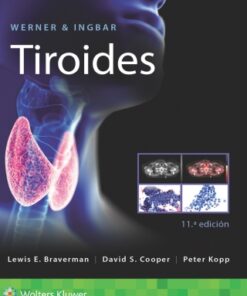 Werner & Ingbar. Tiroides 11th Edition - Original PDF