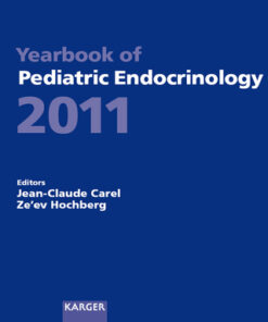 Yearbook of Pediatric Endocrinology 2011 1st Edition Endorsed by the European Society for Paediatric Endocrinology (ESPE) - Original PDF