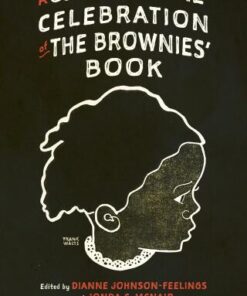 A Centennial Celebration of The Brownies   Book - Original PDF
