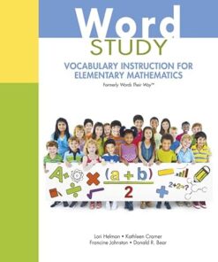 Word Study: Vocabulary Instruction for Elementary Mathematics (Pearson+) 1st Edition - Original PDF