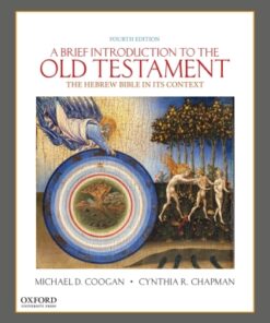 A Brief Introduction to the Old Testament 4th Edition The Hebrew Bible in its Context - Original PDF