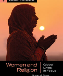 Women and Religion 1st Edition Global Lives in Focus - Original PDF