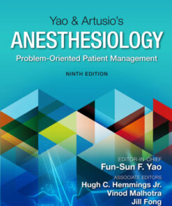 Yao & Artusio’s Anesthesiology 9th Edition Problem-Oriented Patient Management - Original PDF