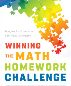 Winning the Math Homework Challenge Insights for Parents to See Math Differently - Original PDF