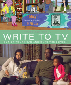Write to TV 3rd Edition Out of Your Head and onto the Screen - Original PDF