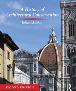 A History of Architectural Conservation 2nd Edition - Original PDF