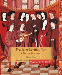 Western Civilization: A Brief History, Volume I 11th Edition - Original PDF