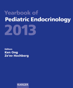 Yearbook of Pediatric Endocrinology 2013 1st Edition Endorsed by the European Society for Paediatric Endocrinology (ESPE) - Original PDF