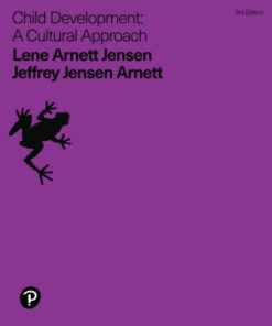 (Instant Download) Child Development: A Cultural Approach 3rd Edition - Original PDF