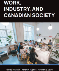 Work, Industry, Canadian Society 8th Edition - Original PDF