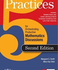 5 Practices for Orchestrating Productive Mathematics Discussions 2nd edition - Original PDF