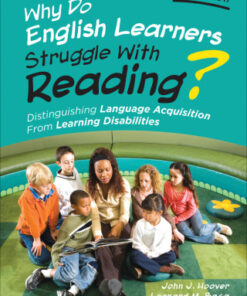 Why Do English Learners Struggle With Reading? Distinguishing Language Acquisition From Learning Disabilities 2nd Edition - Original PDF