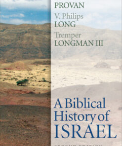 A Biblical History of Israel 2nd Edition - Original PDF