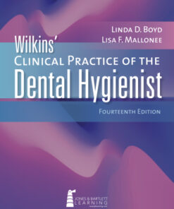 Wilkins' Clinical Practice of the Dental Hygienist 14th Edition - Original PDF