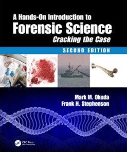 A Hands-On Introduction to Forensic Science 2nd Edition Cracking the Case, Second Edition - Original PDF