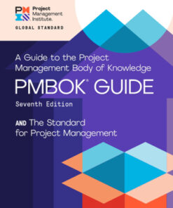 A Guide to the Project Management Body of Knowledge (PMBOK¬Æ Guide) ‚ and The Standard for Project Management 7th Edition - Original PDF