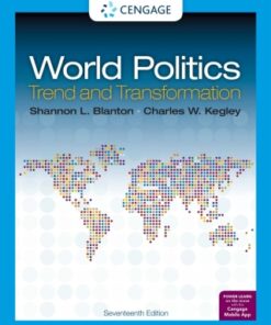 World Politics: Trend and Transformation 17th Edition - Original PDF