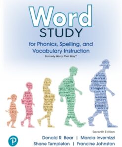 Word Study for Phonics, Spelling, and Vocabulary Instruction 7th Edition - Original PDF