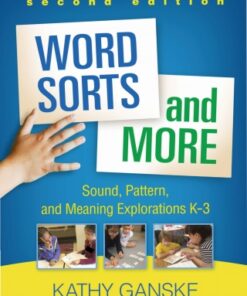 Word Sorts and More Sound, Pattern, and Meaning Explorations K-3 2nd Edition - Original PDF