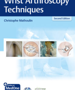 Wrist Arthroscopy Techniques 2nd Edition - Original PDF