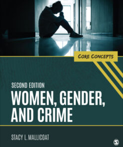 Women, Gender, and Crime: Core Concepts 2nd Edition - Original PDF
