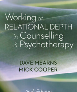 Working at Relational Depth in Counselling and Psychotherapy 2nd Edition - Original PDF