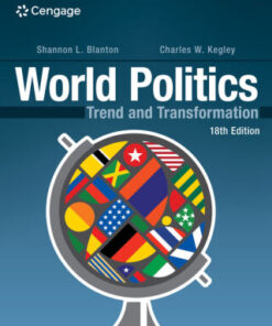 World Politics: Trend and Transformation 18th Edition - Original PDF