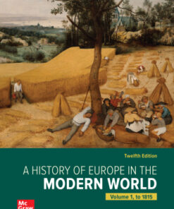 A History of Europe in the Modern World, Volume 1 12th Edition - Original PDF