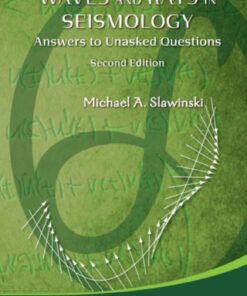 Waves And Rays In Seismology: Answers To Unasked Questions (Second Edition) 2nd Edition Answers to Unasked Questions - Original PDF
