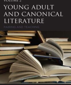 Young Adult and Canonical Literature Pairing and Teaching - Original PDF