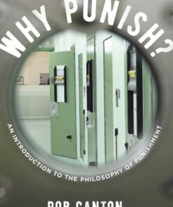 Why Punish? 1st Edition An Introduction to the Philosophy of Punishment - Original PDF