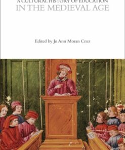 A Cultural History of Education in the Medieval Age 1st Edition - Original PDF
