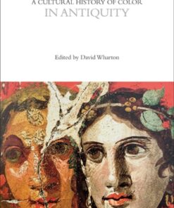 A Cultural History of Color in Antiquity 1st Edition - Original PDF