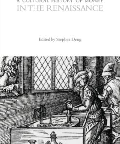 A Cultural History of Money in the Renaissance 1st Edition - Original PDF