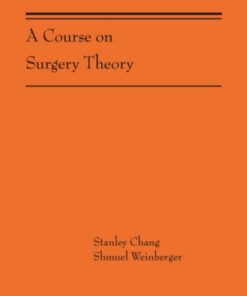 A Course on Surgery Theory (AMS-211) - Original PDF