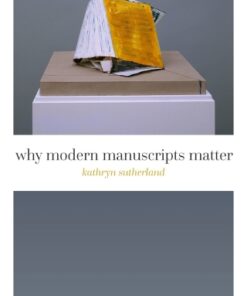 Why Modern Manuscripts Matter - Original PDF