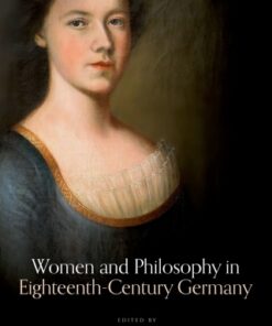 Women and Philosophy in Eighteenth-Century Germany - Original PDF