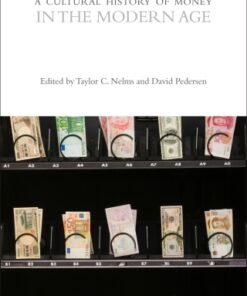 A Cultural History of Money in the Modern Age 1st Edition - Original PDF