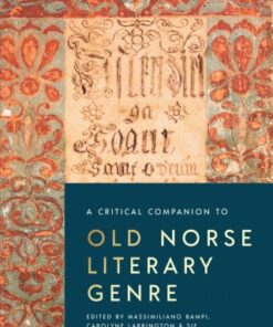 A Critical Companion to Old Norse Literary Genre 1st Edition - Original PDF