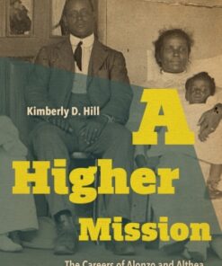 A Higher Mission The Careers of Alonzo and Althea Brown Edmiston in Central Africa - Original PDF