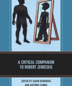 A Critical Companion to Robert Zemeckis - Original PDF