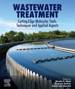 Wastewater Treatment Cutting-Edge Molecular Tools, Techniques and Applied Aspects - Original PDF