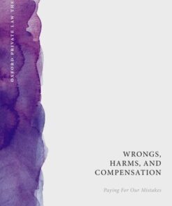 Wrongs, Harms, and Compensation 1st Edition Paying for our Mistakes - Original PDF