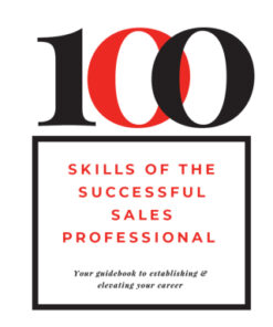 100 Skills of the Successful Sales Professional Your Guidebook to Establishing & Elevating Your Career - Original PDF