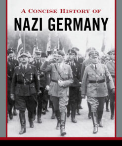 A Concise History of Nazi Germany 5th Edition - Original PDF