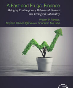 A Fast and Frugal Finance Bridging Contemporary Behavioral Finance and Ecological Rationality - Original PDF