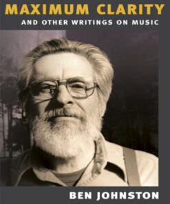 "Maximum Clarity" and Other Writings on Music - Original PDF